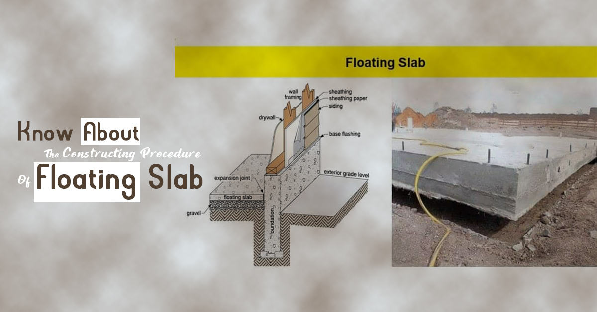 know-about-the-constructing-procedure-of-floating-slab